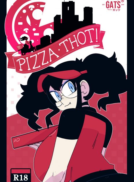 Pizza Thot – Good Job, Tips!