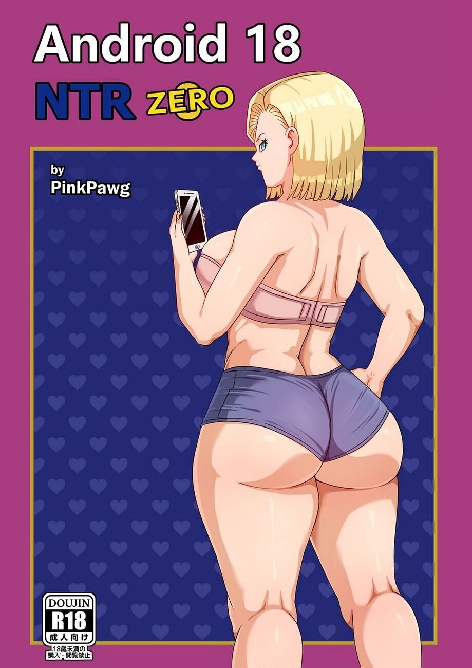 Android 18 Ntr Zero Pink Pawg 01