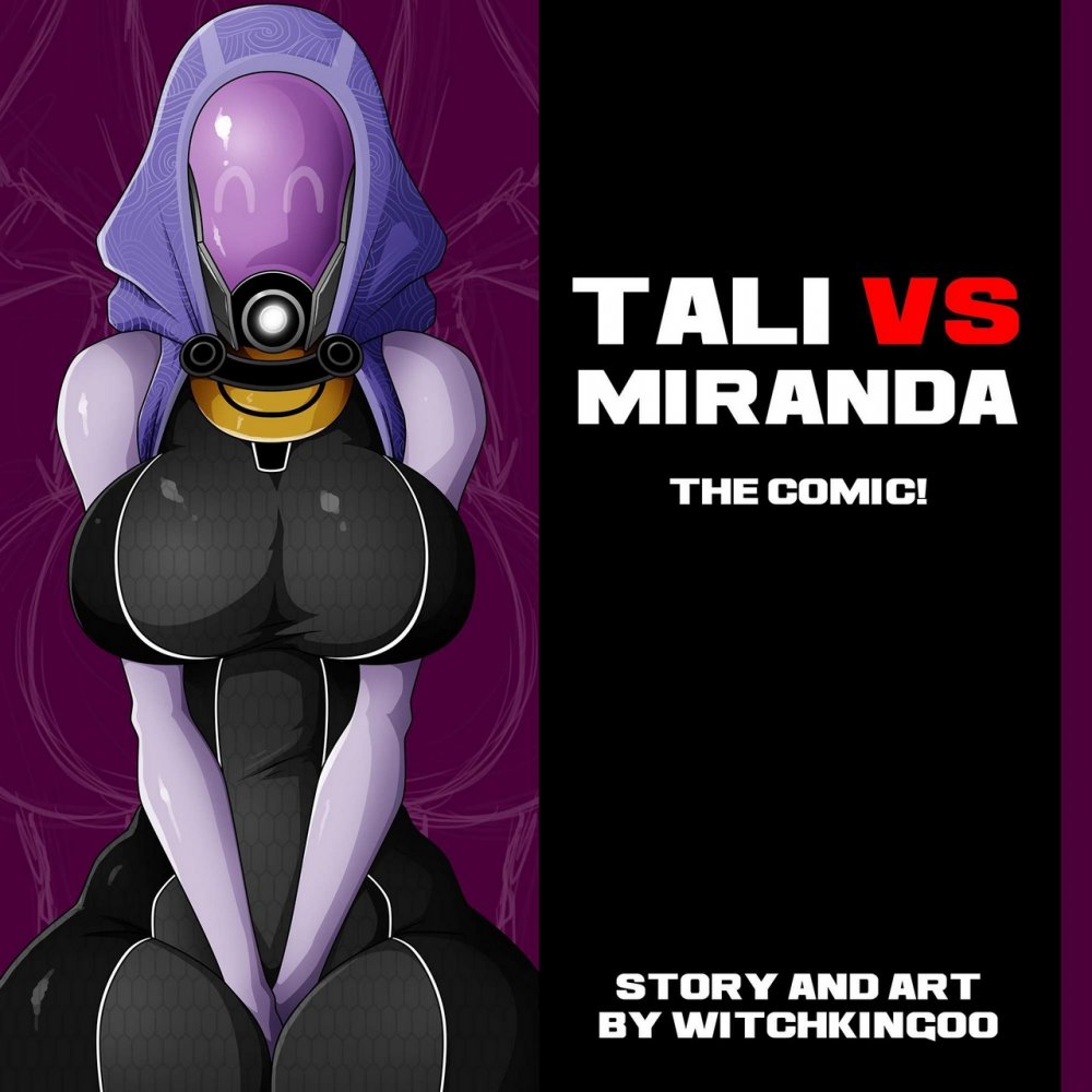Tali Vs Miranda – Witchking00 1