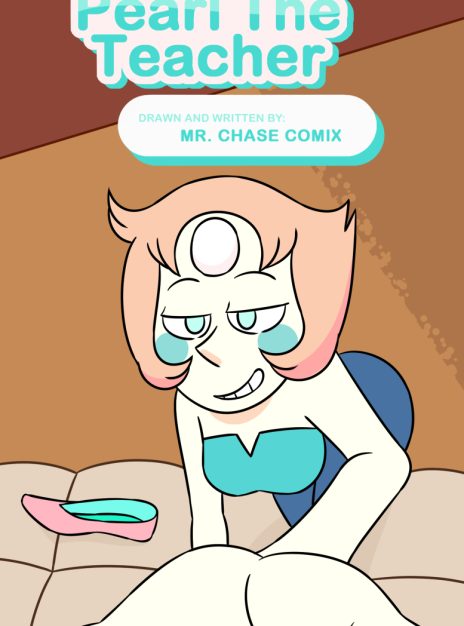 Pearl The Teacher – MR. Chase Comix