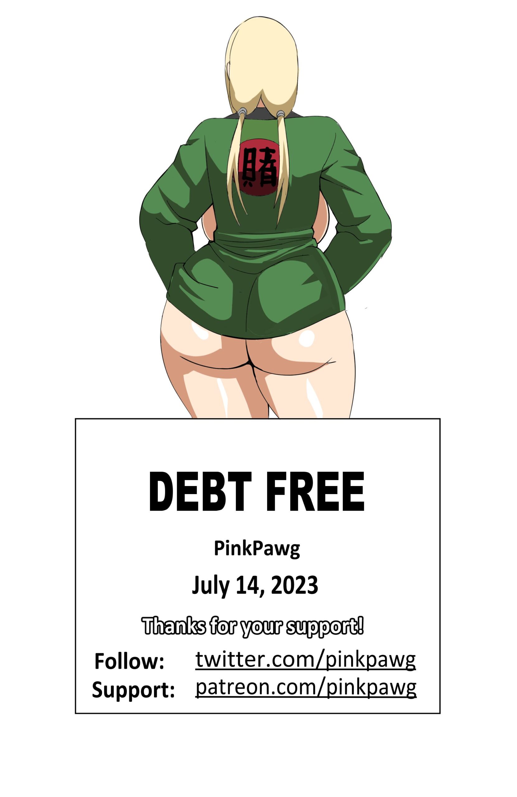 Debt Free Pink Pawg 22